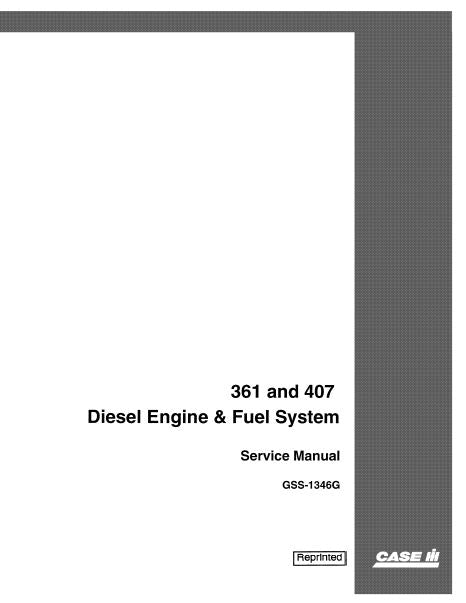 International D-361, DT-361, D-407, and DT-401 Engine and Fuel System - Service Manual