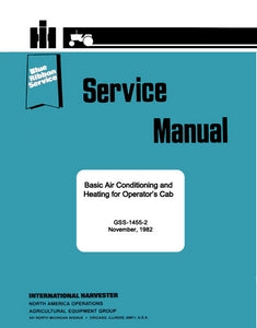 International Basic Air Conditioning and Heating for Operator's Cab - Service Manual