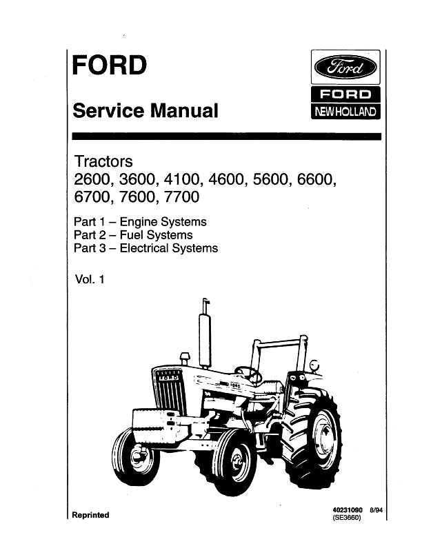 Ford 2600, 3600, 4100, 4600, 5600, 6600, 6700, 7600, and 7700 Tractors - COMPLETE Service Manual