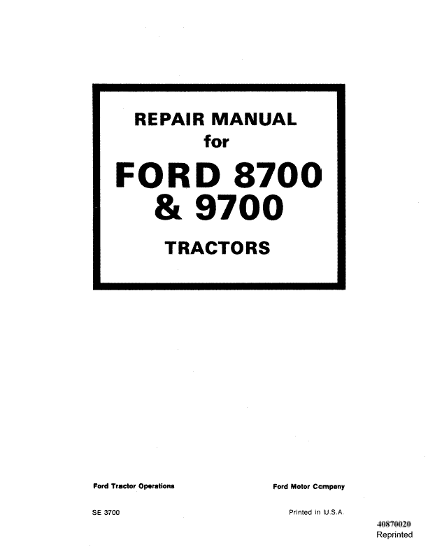 Ford 8700 and 9700 Tractor - COMPLETE Service Manual