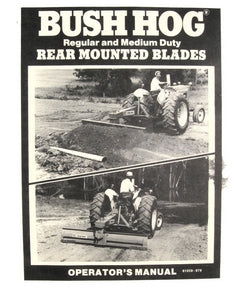 Bush Hog Regular and Medium Duty Rear Mounted Blades Manual