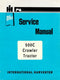 International 500C and 500 Series C Crawler Tractor - COMPLETE Service Manual