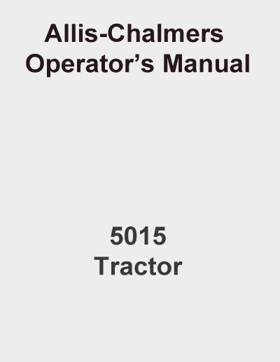 Allis-Chalmers 5015 Tractor Manual