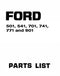 Ford 501, 541, 701, 741, 771 and 901 Tractor - Parts Catalog