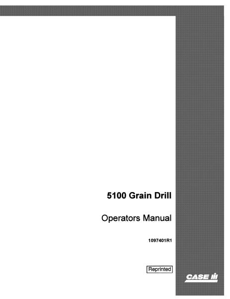 Case IH 5100 Grain Drill Manual