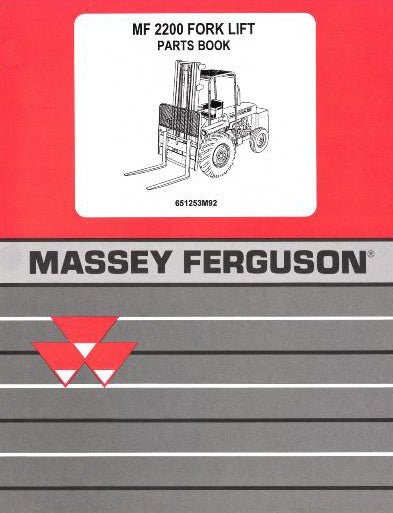Massey Ferguson 2200 Forklift - Parts Manual