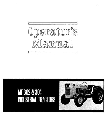 Massey Ferguson 302 and 304 Industrial Tractor Manual