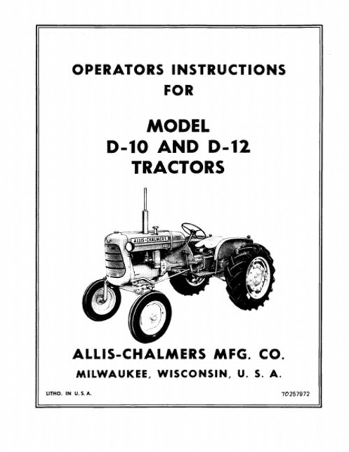 Allis-Chalmers D10 and D12 Tractor Manual