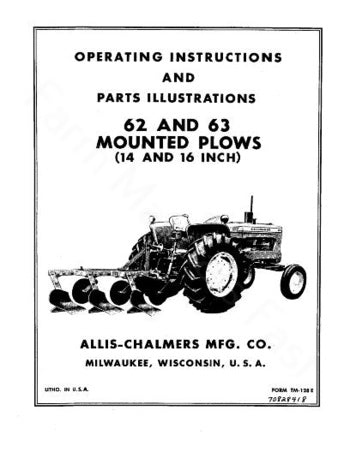 Allis-Chalmers 62 and 63 Mounted Plow Manual