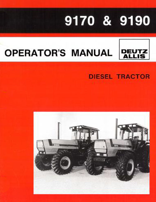 Deutz Allis 9170 and 9190 Tractor Manual