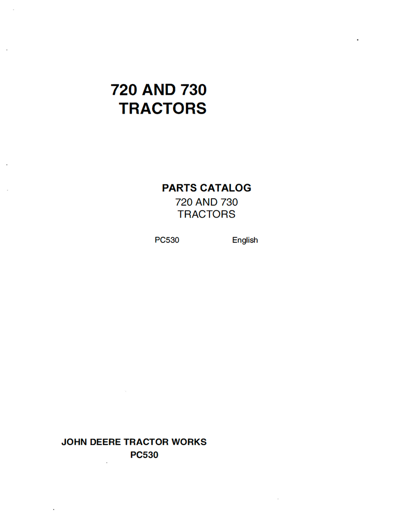 John Deere 720 and 730 Tractor - Parts Catalog