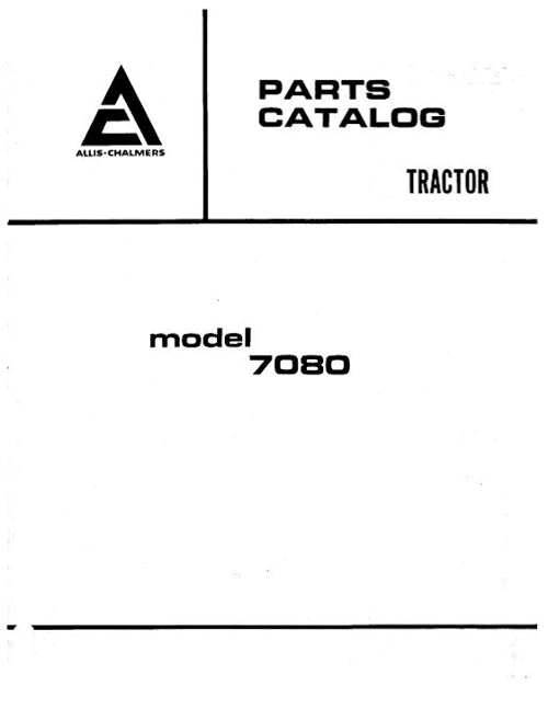 Allis-Chalmers 7080 Tractors - Parts Manual
