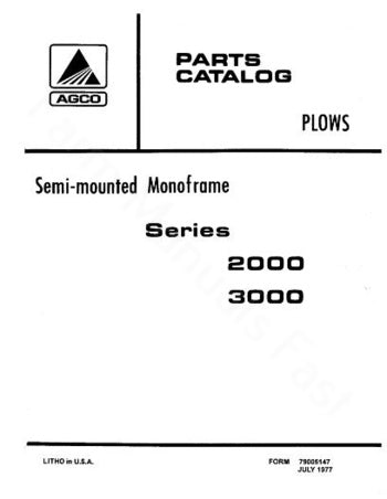 Allis-Chalmers 2000 Series and 3000 Series Semi-Mounted Plow - Parts Manual