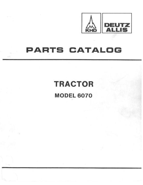 Allis-Chalmers 6070 Tractors  - Parts Manual