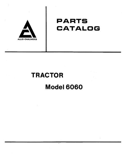 Allis-Chalmers 6060 Tractors  - Parts Manual
