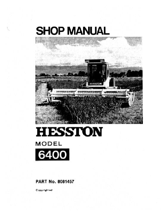 Hesston 6400 Windrower - Service Manual