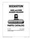 Hesston 6450 and 6465 Auger Head - Parts Catalog