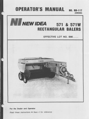 New Idea 571 and 571W Baler Manual
