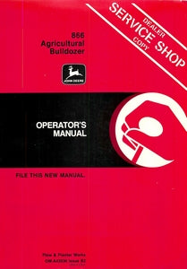 John Deere 866 Agricultural Bulldozer Manual