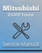 Mitsubishi D1300 Tractor - Service Manual