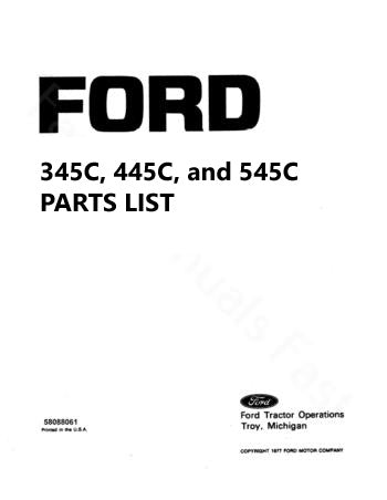 Ford 345C, 445C, and 545C Tractor - Parts Catalog