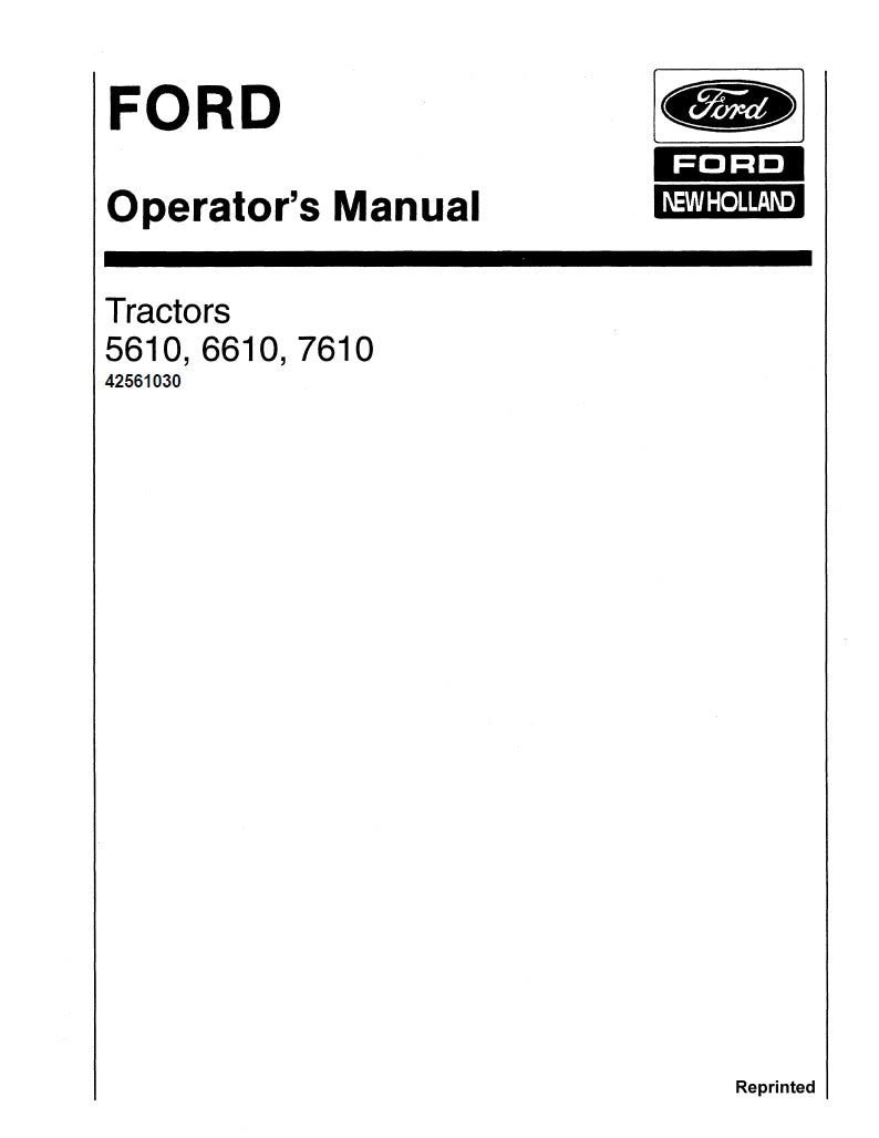 Ford 5610, 6610, 7610 II, and 7810 (Includes S Models) Tractors Manual