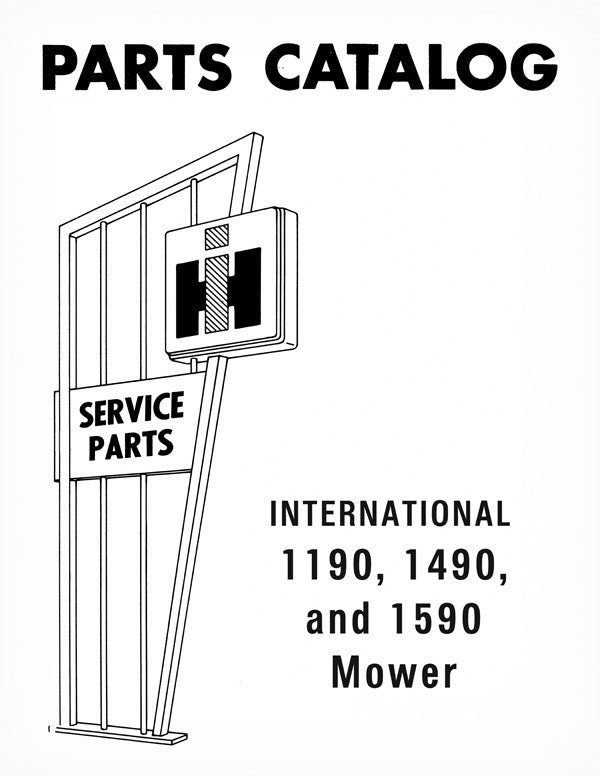 International 1190, 1490, and 1590 Mower Conditioner - Parts Catalog