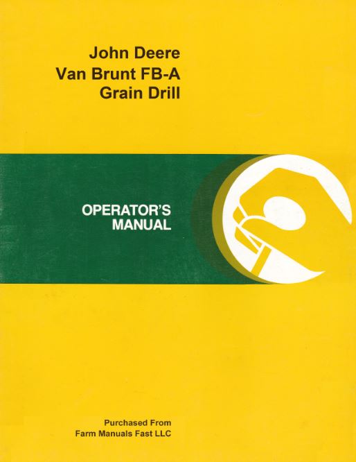 John Deere Van Brunt FB-A Grain Drill Manual