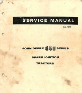 John Deere 440 Series Spark Ignition Tractor - Service Manual