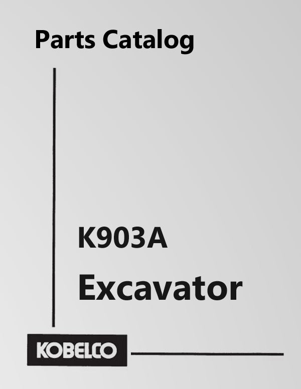 Kobelco K903A Excavator - Parts Catalog