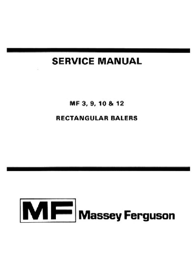 Massey Ferguson 3, 9, 10, and 12 Baler - Service Manual