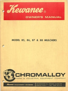 Kewanee Model 85, 86, 87, and 88 Mulchers Manual