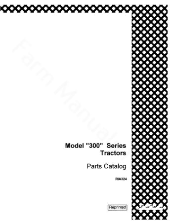 Case 300 Tractor - Parts Catalog