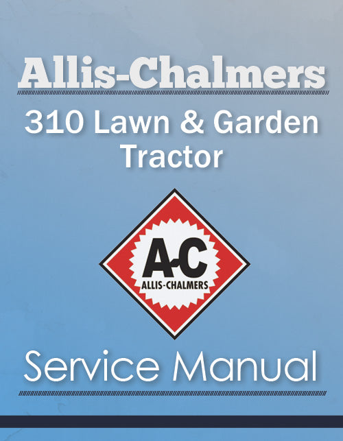 Allis-Chalmers 310 Lawn & Garden Tractor - Service Manual Cover