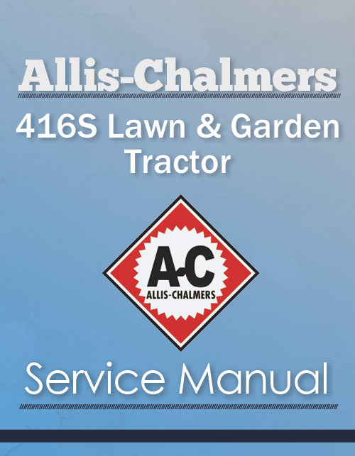Allis-Chalmers 416S Lawn & Garden Tractor - Service Manual Cover