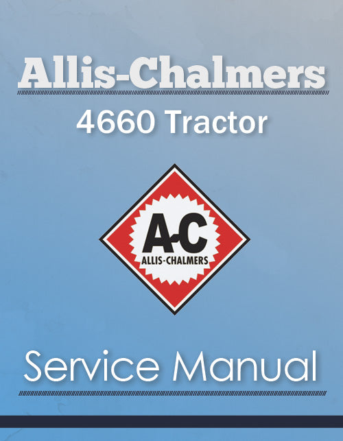 Allis-Chalmers 4660 Tractor - Service Manual Cover