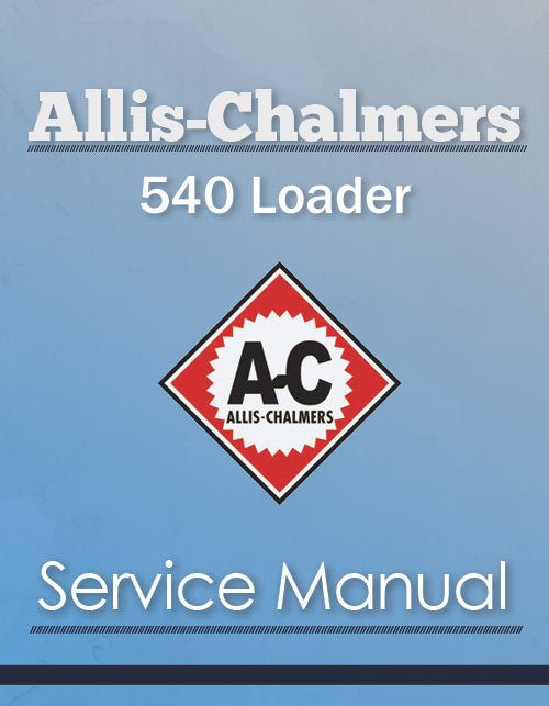 Allis-Chalmers 540 Loader - Service Manual Cover