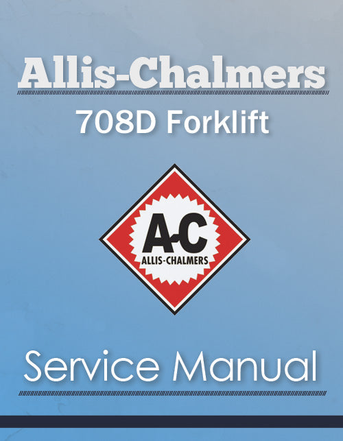 Allis-Chalmers 708D Forklift - Service Manual Cover