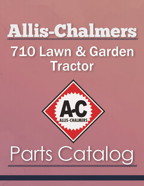 Allis-Chalmers 710 Lawn & Garden Tractor - Parts Catalog Cover