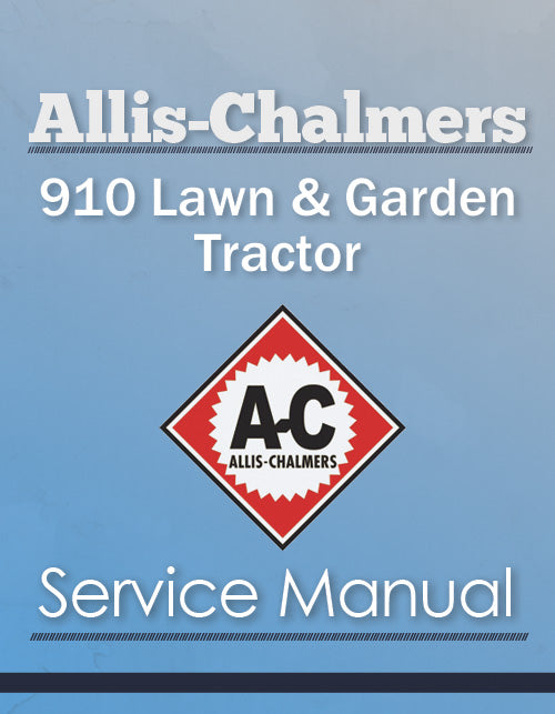 Allis-Chalmers 910 Lawn & Garden Tractor - Service Manual Cover