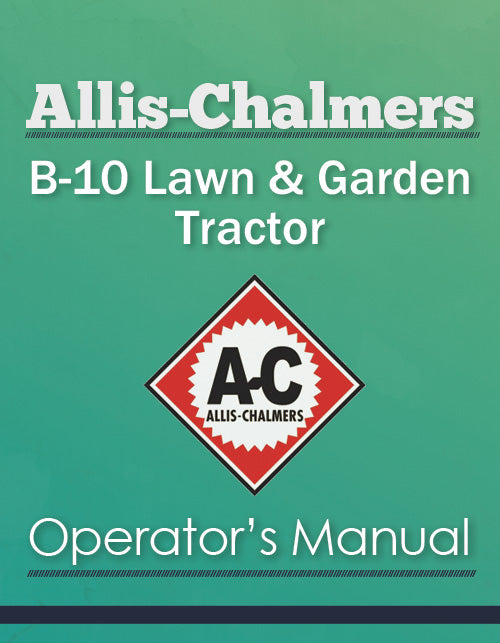 Allis-Chalmers B-10 Lawn & Garden Tractor Manual Cover