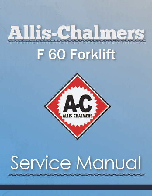 Allis-Chalmers F 60 Forklift - Service Manual Cover