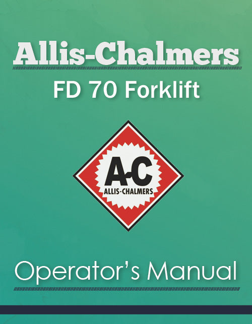 Allis-Chalmers FD 70 Forklift Manual Cover