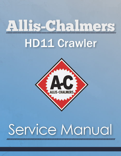 Allis-Chalmers HD11 Crawler - Service Manual Cover