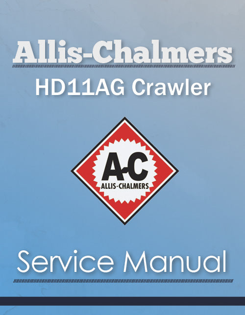 Allis-Chalmers HD11AG Crawler - Service Manual Cover