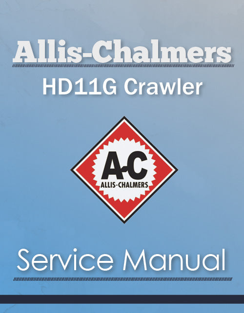 Allis-Chalmers HD11G Crawler - Service Manual Cover