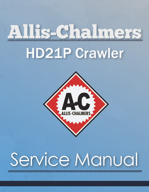 Allis-Chalmers HD21P Crawler - Service Manual Cover