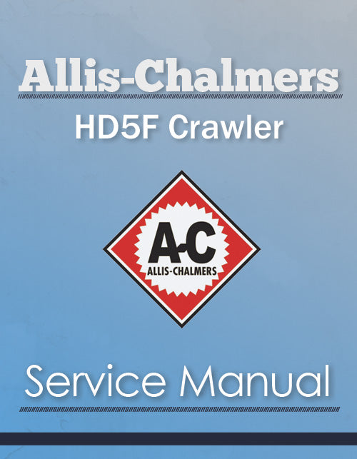 Allis-Chalmers HD5F Crawler - Service Manual Cover