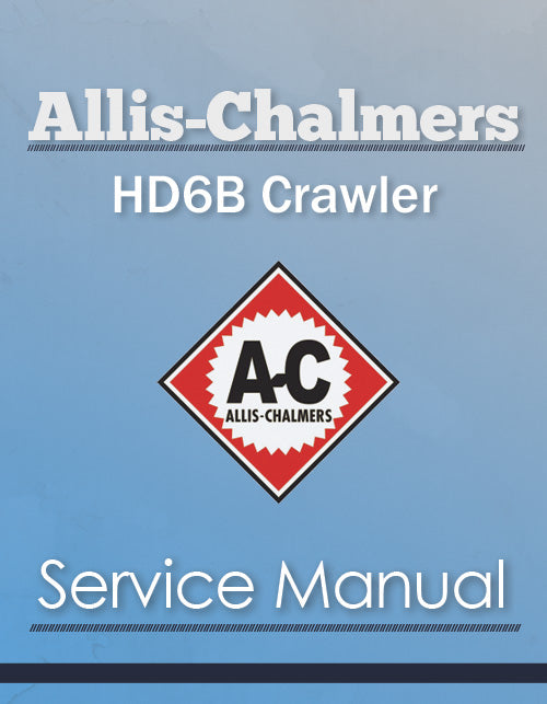 Allis-Chalmers HD6B Crawler - Service Manual Cover