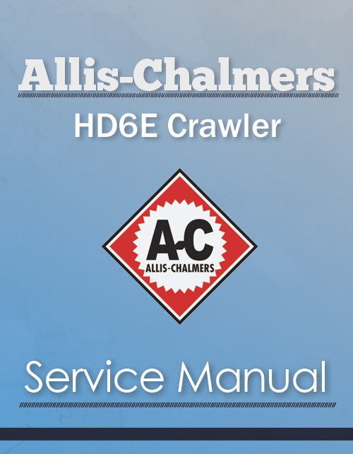 Allis-Chalmers HD6E Crawler - Service Manual Cover